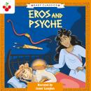 Greek Classics: Eros and Psyche (Easy Classics) Audiobook