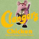 The Clangers - Chicken: Series 1 - Episode 3 Audiobook