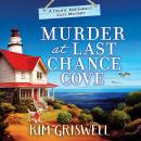 Murder at Last Chance Cove Audiobook