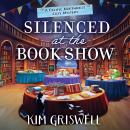 Silenced at the Book Show Audiobook