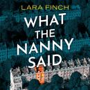What the Nanny Said Audiobook