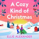 A Cozy Kind of Christmas Audiobook
