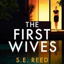 The First Wives: An addictive domestic thriller Audiobook