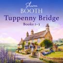 Tuppenny Bridge Books 1-3 Audiobook