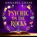 Psychic on the Rocks Audiobook