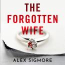The Forgotten Wife Audiobook
