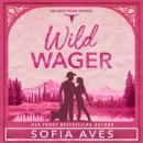 Wild Wager Audiobook