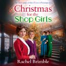 Christmas for the Shop Girls Audiobook