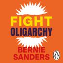 Fight Oligarchy: Where We Go From Here Audiobook