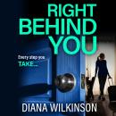 Right Behind You (Unabridged) Audiobook