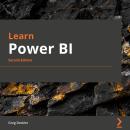 Learn Power BI - Second Edition: A comprehensive, step-by-step guide for beginners to learn real-world business intelligence