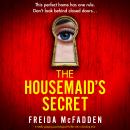 The Housemaid's Secret: A totally gripping psychological thriller with a shocking twist Audiobook