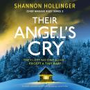Their Angel's Cry: A totally compelling and jaw-dropping crime thriller Audiobook