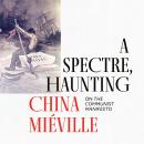 A Spectre, Haunting Audiobook