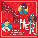 ResearcHER: The Power and Potential of Research Careers for Women Audiobook