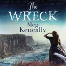 The Wreck: Rebel. Radical. Stowaway. Survivor. Audiobook