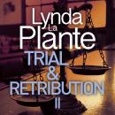 Trial and Retribution II Audiobook