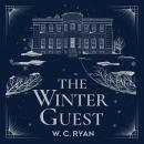 The Winter Guest: A haunting, atmospheric mystery from the author of A House of Ghosts Audiobook