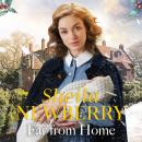 Far from Home Audiobook