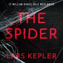The Spider: The only serial killer crime thriller you need to read this year Audiobook
