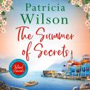 The Summer of Secrets: A Gripping Summer Story of Family, Secrets and War Audiobook