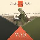 Letters of Note: War Audiobook