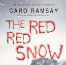 The Red, Red Snow Audiobook