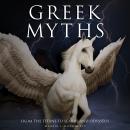 Greek Myths: Digitally narrated using a synthesized voice Audiobook