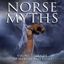 Norse Myths: Digitally narrated using a synthesized voice Audiobook