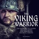 The Viking Warrior: Digitally narrated using a synthesized voice Audiobook