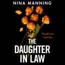 Cover of The Daughter In Law - A Gripping New Psychological Thriller (Unabridged)