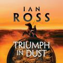 Triumph in Dust Audiobook