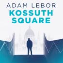Kossuth Square Audiobook