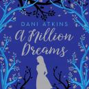 A Million Dreams Audiobook