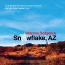 Snowflake, AZ Audiobook