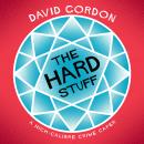 The Hard Stuff Audiobook