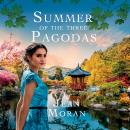 Summer of the Three Pagodas Audiobook