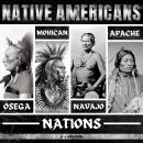 Native Americans: Osage, Mohican, Navajo, & Apache Nations Audiobook