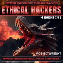 Network And Security Fundamentals For Ethical Hackers: Advanced Network Protocols, Attacks, And Defe Audiobook