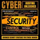 Cyber Auditing Unleashed: Advanced Security Strategies For Ethical Hackers Audiobook