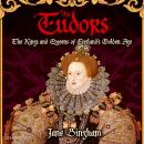 The Tudors: The Kings and Queens of England's Golden Age Jane Bingham Audiobook