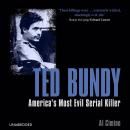 Ted Bundy: America’s Most Evil Serial Killer Audiobook