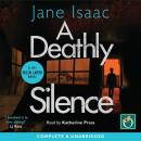 A Deathly Silence Audiobook