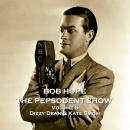 The Pepsodent Show - Volume 5 - Dizzy Dean & Kate Smith Audiobook