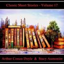 Classic Short Stories - Volume 17 Audiobook