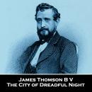 The City of Dreadful Night Audiobook