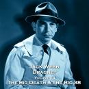 Dragnet - Volume 14 - The Big Death & The Big 38 Audiobook