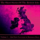 The British Short Story - Volume 7 - Ada Ester Leverson to Baroness Orczy Audiobook
