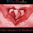 50 Shades of Mothers Audiobook