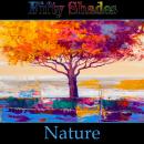 Fifty Shades of Nature